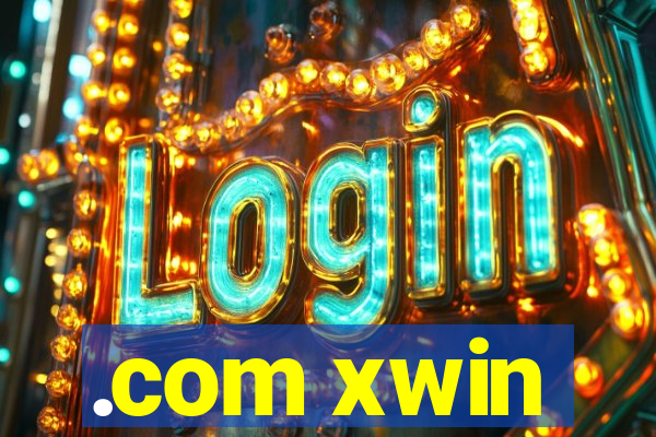 .com xwin